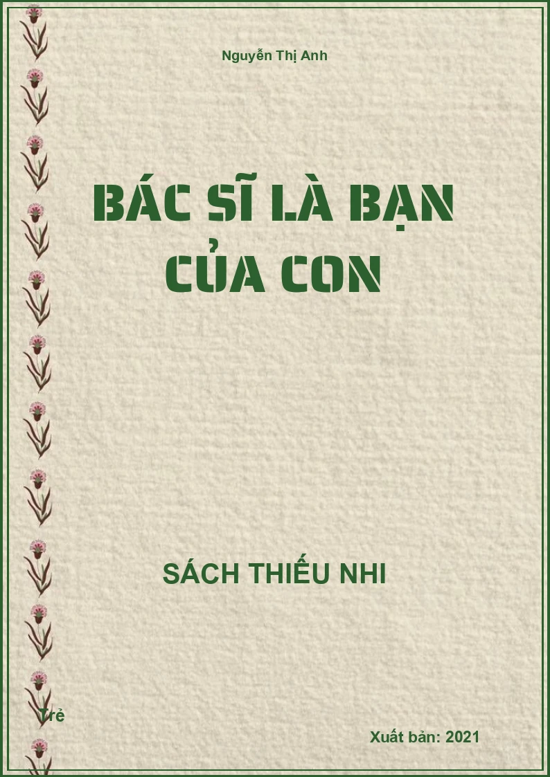 Bác sĩ là bạn của con