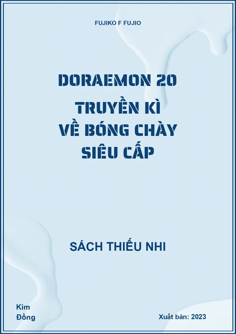 Doraemon 20 Truyền kì về bóng chày siêu cấp