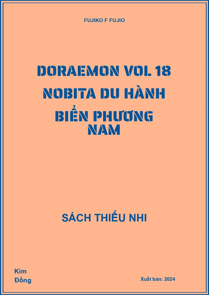 Doraemon Vol 18 Nobita du hành biển phương nam