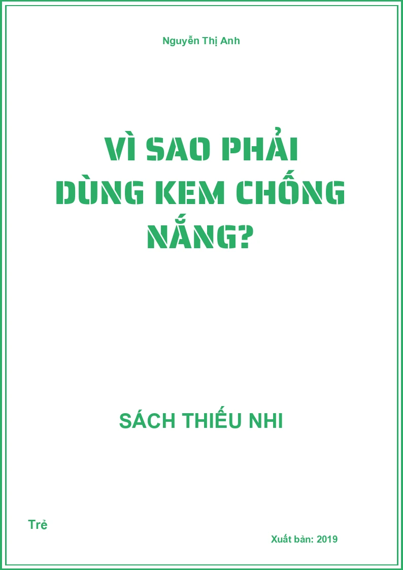 Vì sao phải dùng kem chống nắng?