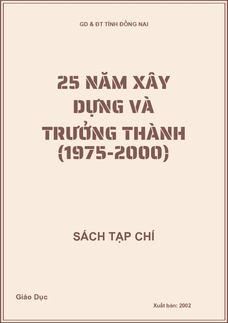 25 năm xây dựng và trưởng thành (1975-2000)