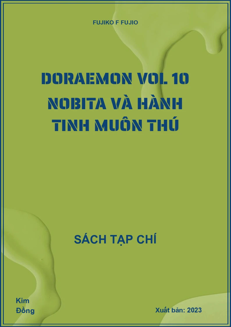 Doraemon Vol 10 Nobita và hành tinh muôn thú