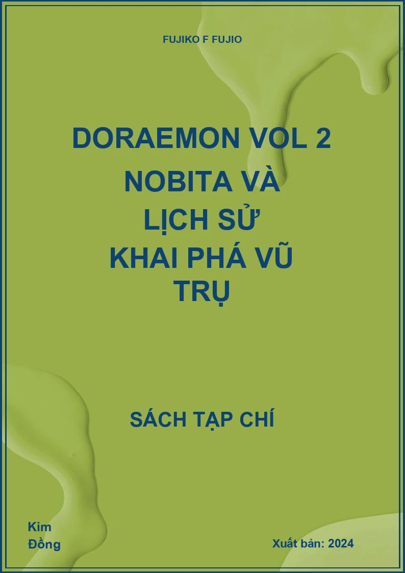 Doraemon Vol 2 Nobita và lịch sử khai phá vũ trụ