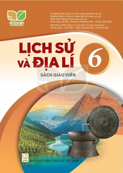 Sách Giáo Viên Lịch Sử Và Địa Lí 6 - Kết Nối Tri Thức