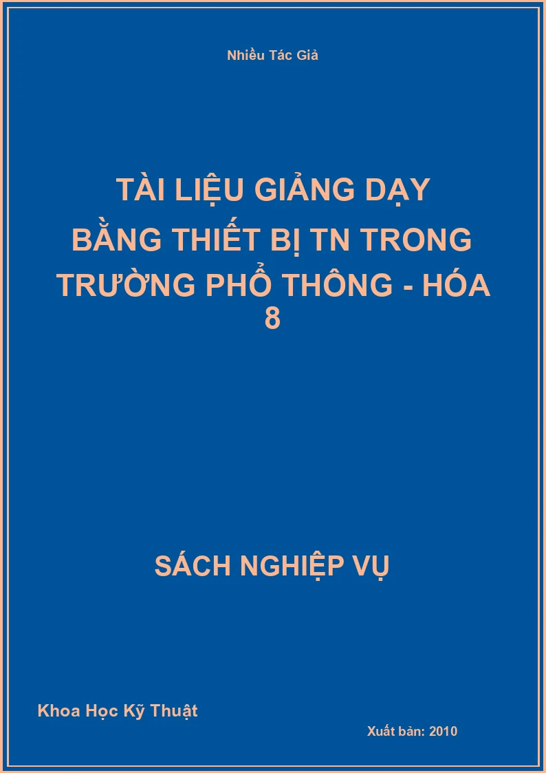 Tài Liệu Giảng Dạy Bằng Thiết Bị TN Trong Trường Phổ Thông - Hóa 8