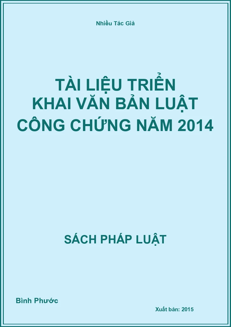 Tài Liệu Triển Khai Văn Bản Luật Công Chứng Năm 2014