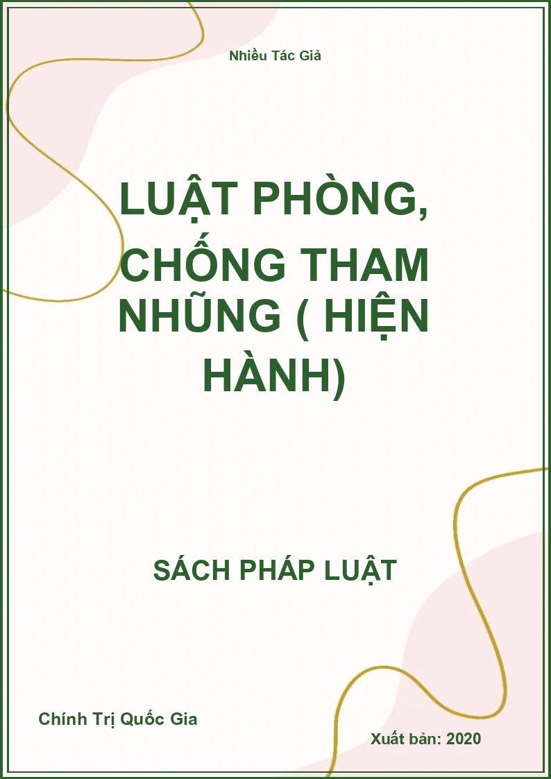 Luật Phòng, Chống Tham Nhũng ( Hiện Hành)