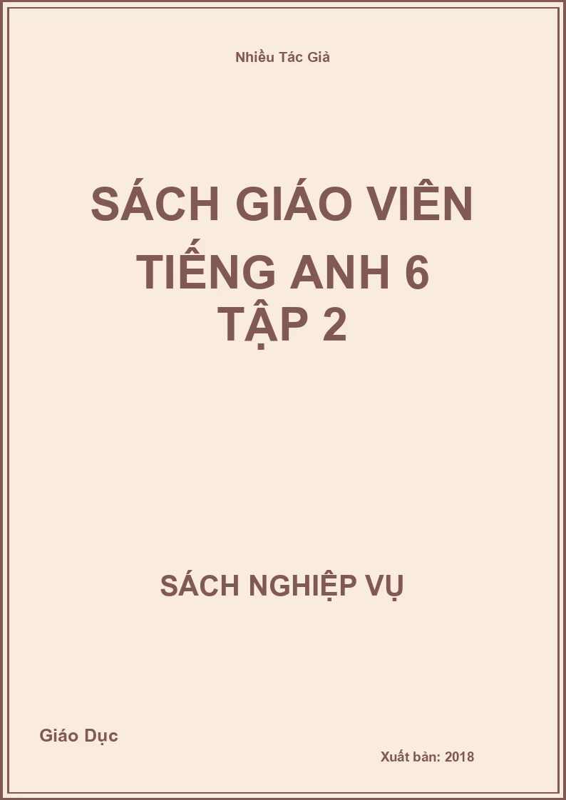 Sách Giáo Viên Tiếng Anh 6 Tập 2