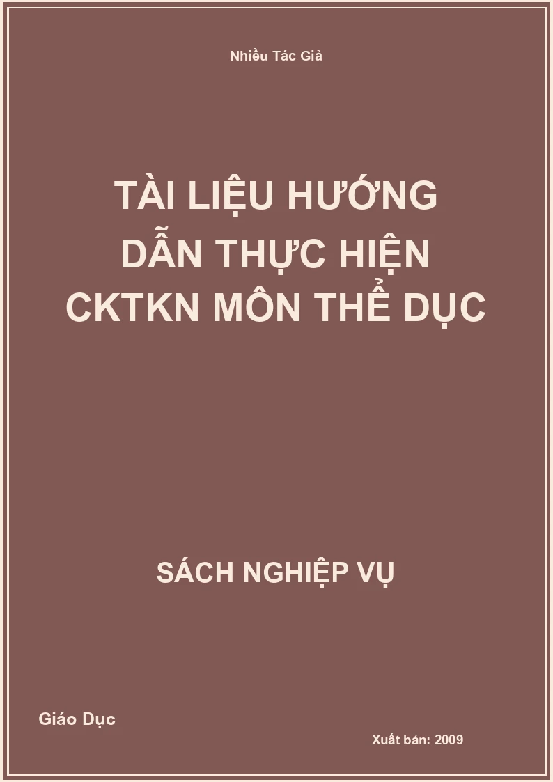 Tài Liệu Hướng Dẫn Thực Hiện CKTKN Môn Thể Dục