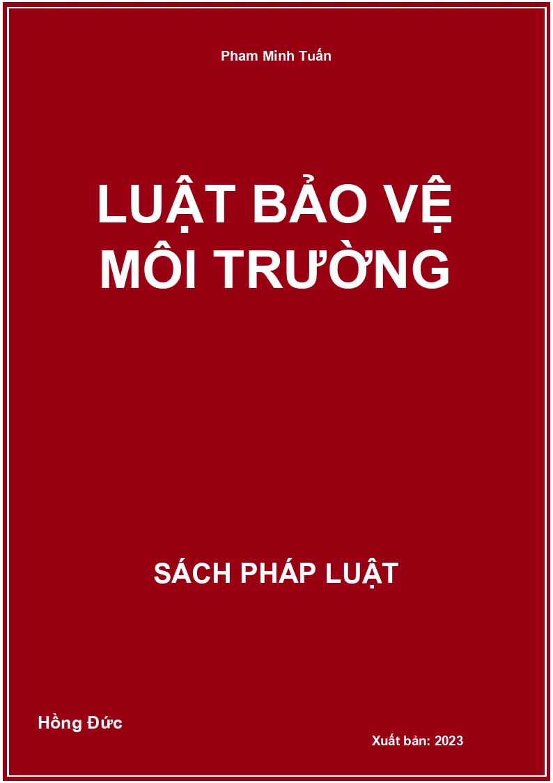 Luật Bảo Vệ Môi Trường