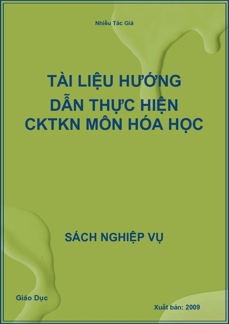 Tài Liệu Hướng Dẫn Thực Hiện CKTKN Môn Hóa Học