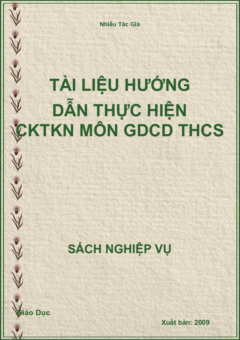 Tài Liệu Hướng Dẫn Thực Hiện CKTKN Môn GDCD THCS