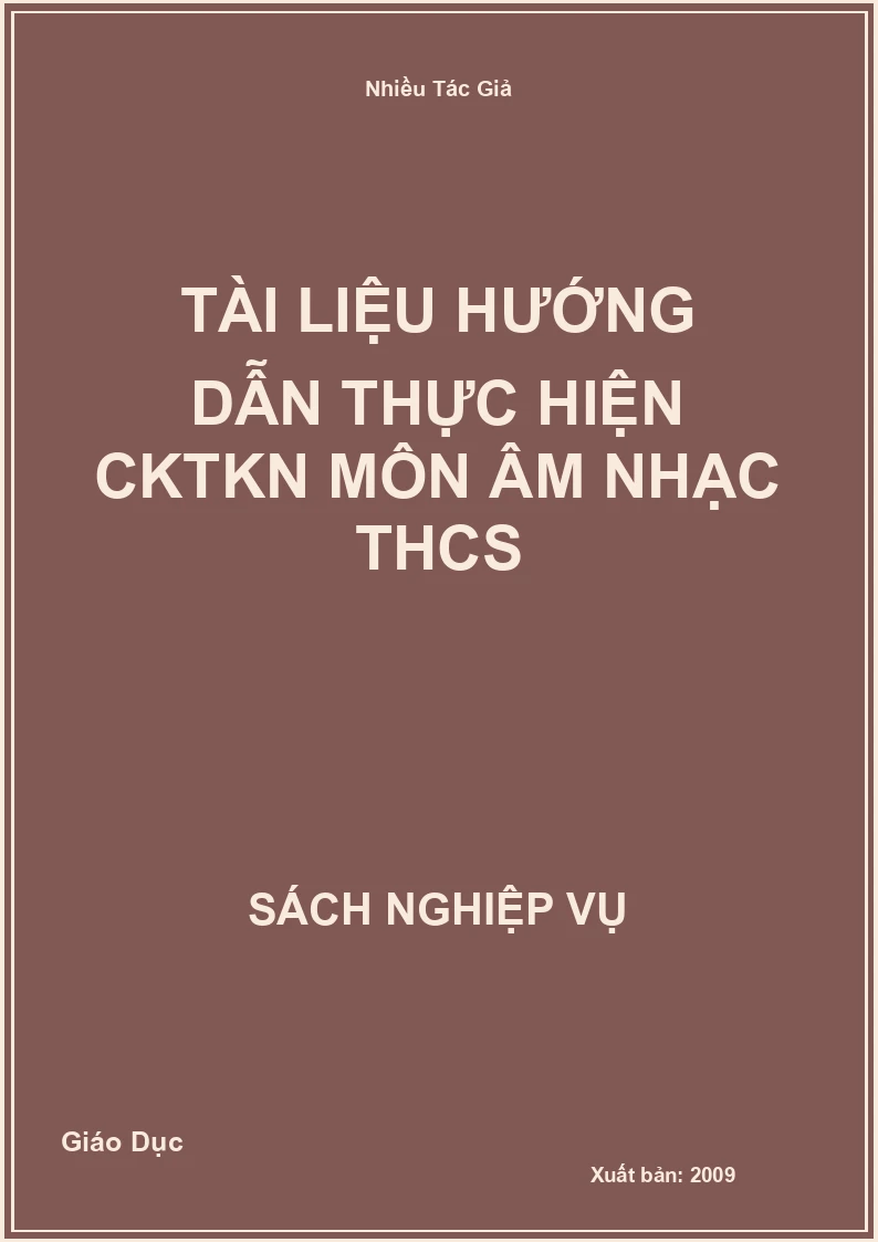 Tài Liệu Hướng Dẫn Thực Hiện CKTKN Môn Âm Nhạc THCS