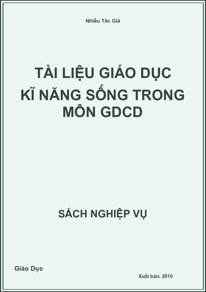 Tài Liệu Giáo Dục Kĩ Năng Sống Trong Môn GDCD