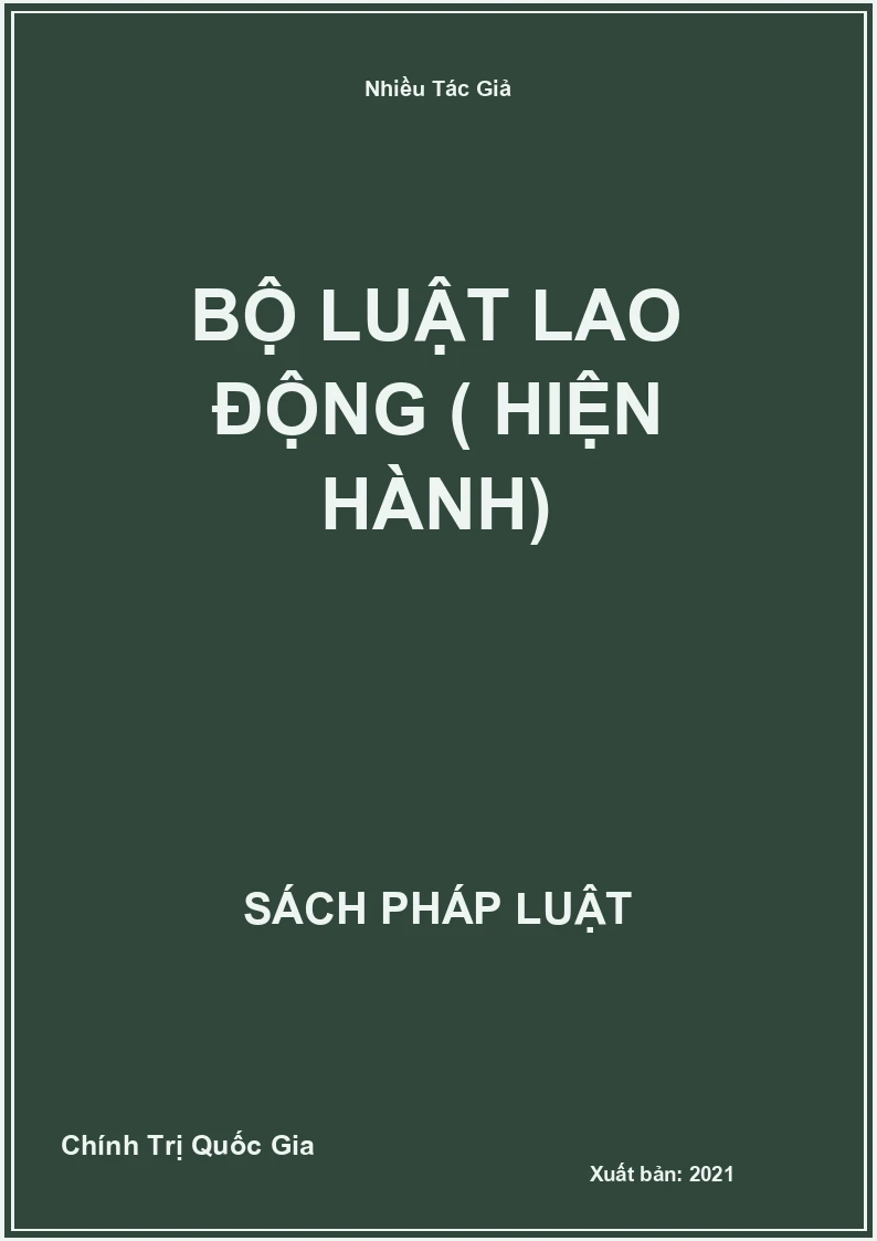 Bộ Luật Lao Động ( Hiện Hành)