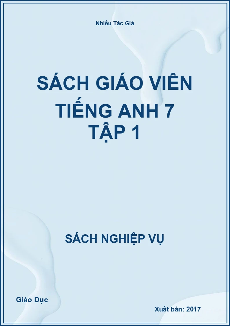 Sách Giáo Viên Tiếng Anh 7 Tập 1