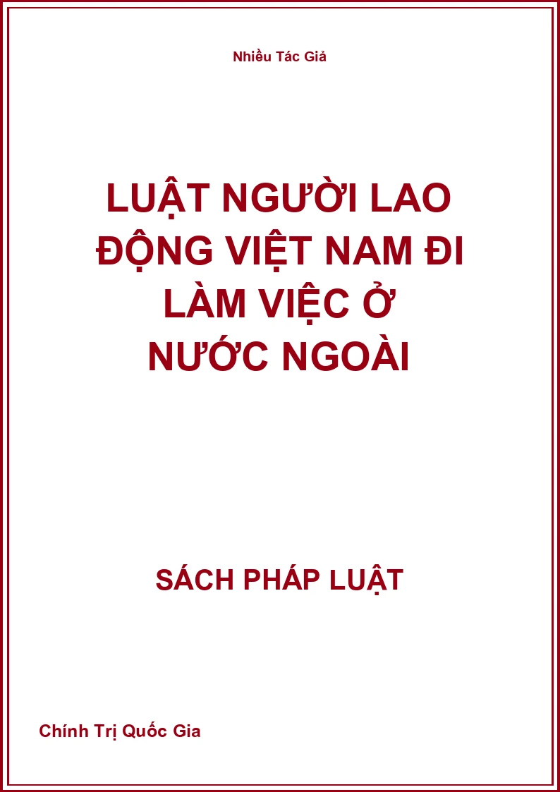 Luật Người Lao Động Việt Nam Đi Làm Việc Ở Nước Ngoài