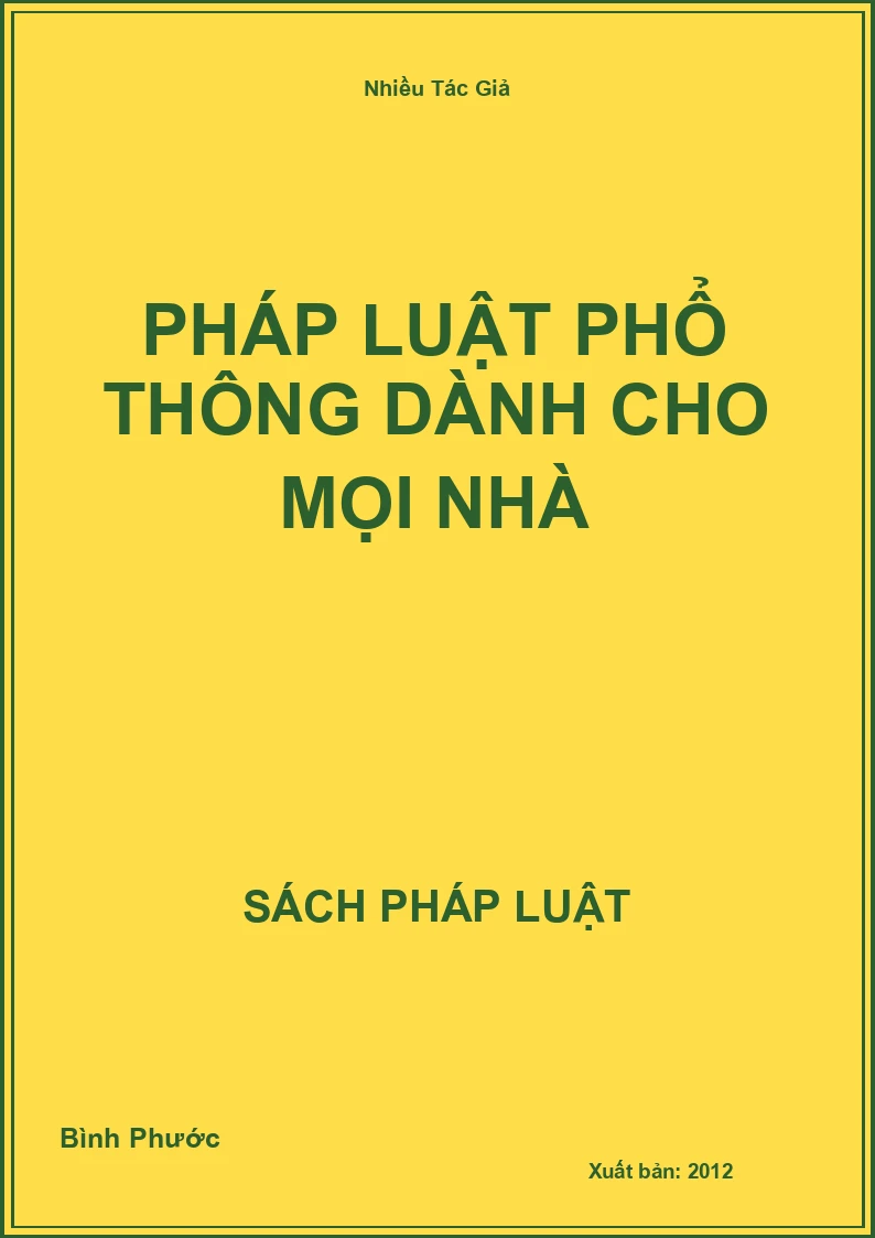 Pháp Luật Phổ Thông Dành Cho Mọi Nhà