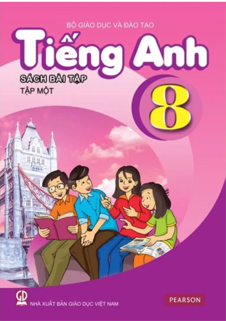 Sách Bài Tập Tiếng Anh 8 - Tập 1