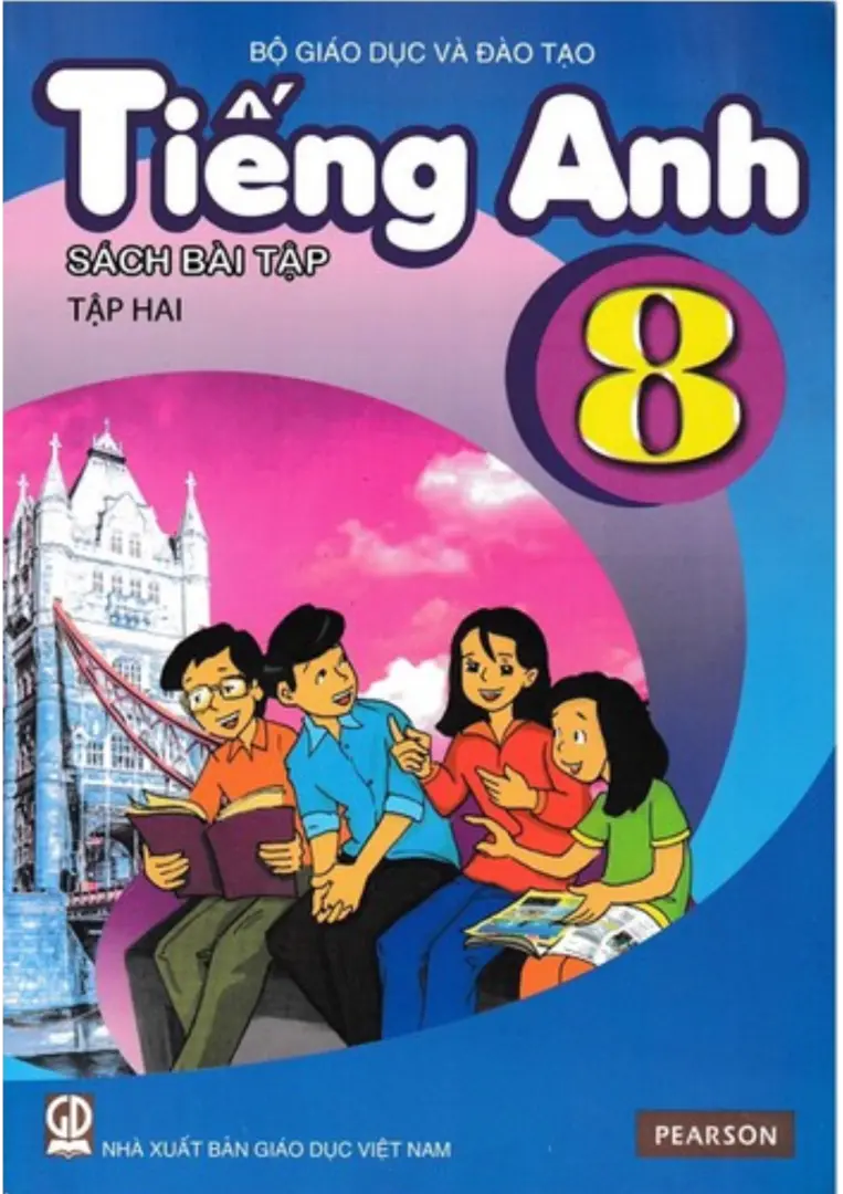 Sách Bài Tập Tiếng Anh 8 - Tập 2