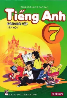 Sách Bài Tập Tiếng Anh 7 - Tập 1