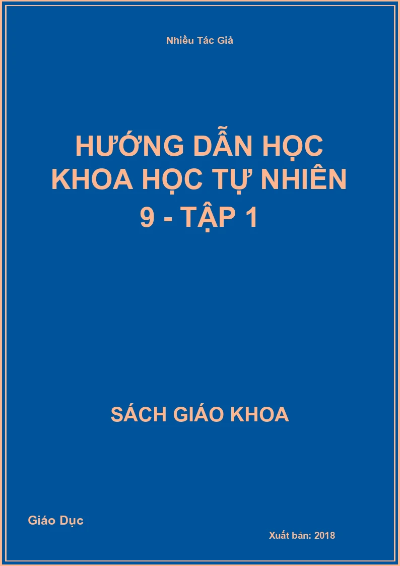Hướng Dẫn Học Khoa Học Tự Nhiên 9 - Tập 1