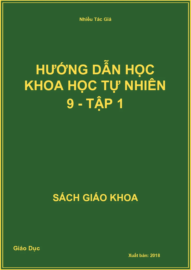 Hướng Dẫn Học Khoa Học Tự Nhiên 9 - Tập 1