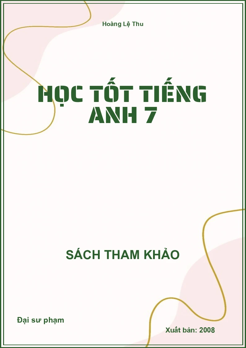 Học tốt Tiếng Anh 7