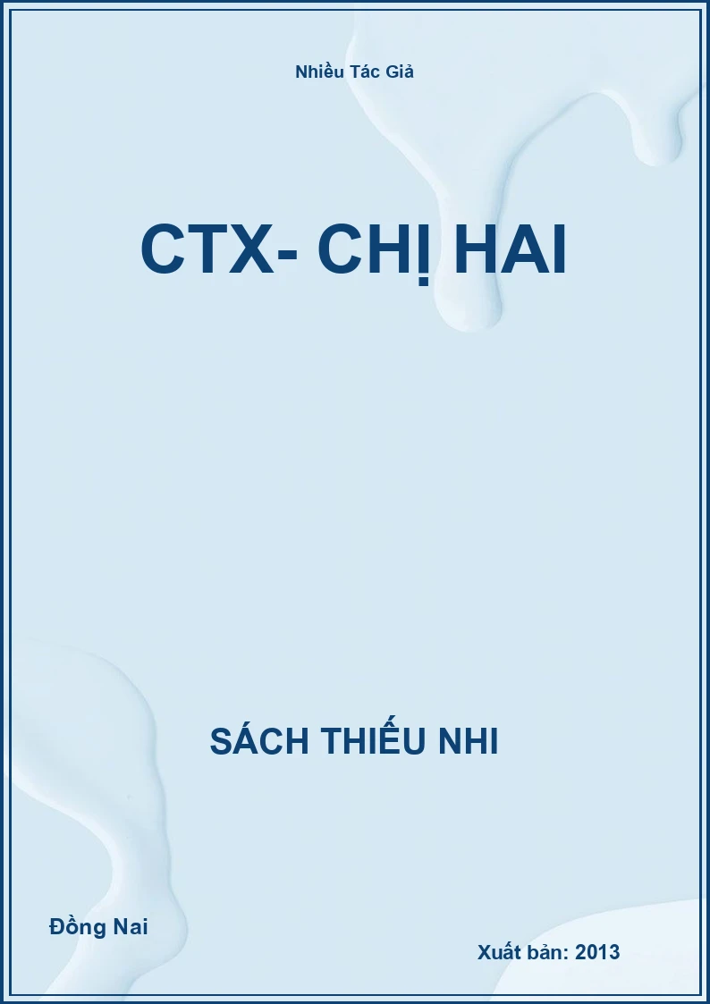 CTX- Chị hai