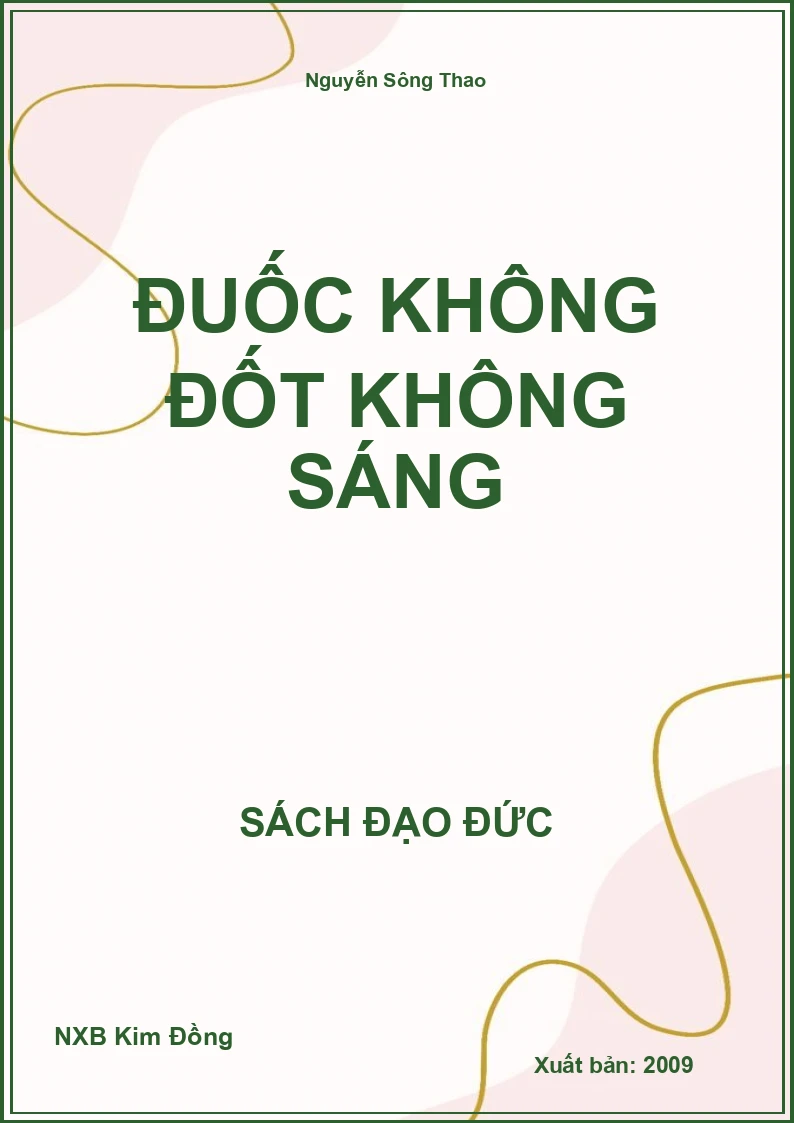 Đuốc không đốt không sáng