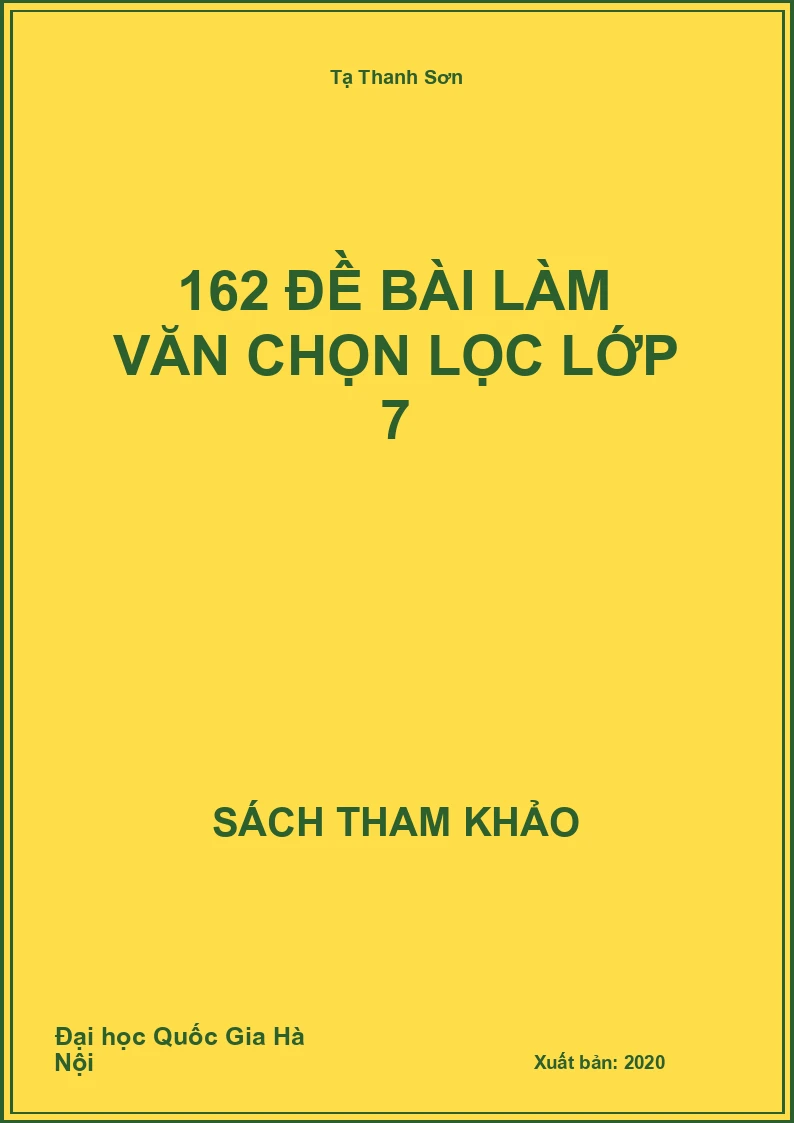 162 đề bài làm văn chọn lọc lớp 7