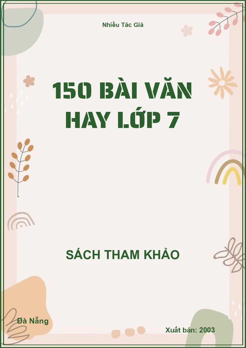 150 Bài văn hay lớp 7