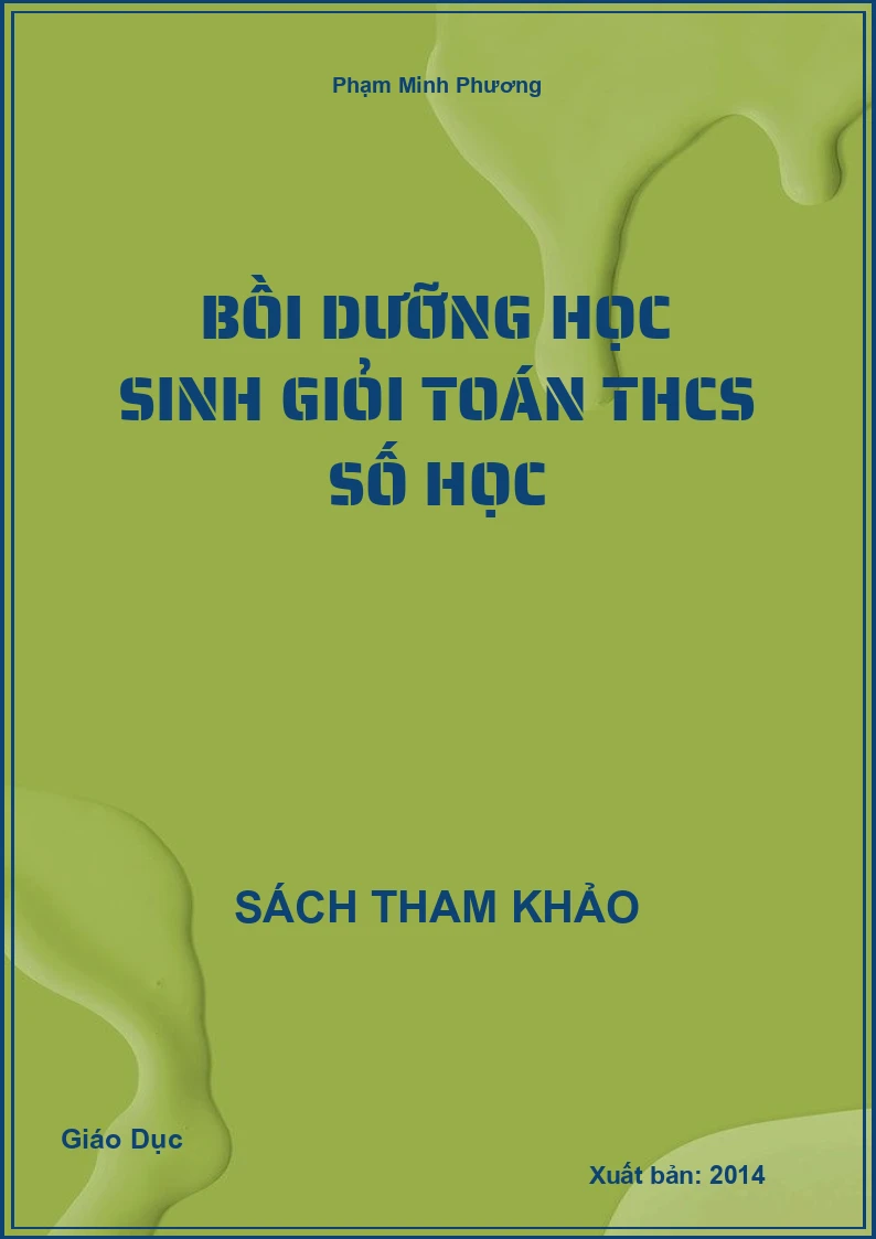 Bồi dưỡng học sinh giỏi Toán THCS số học