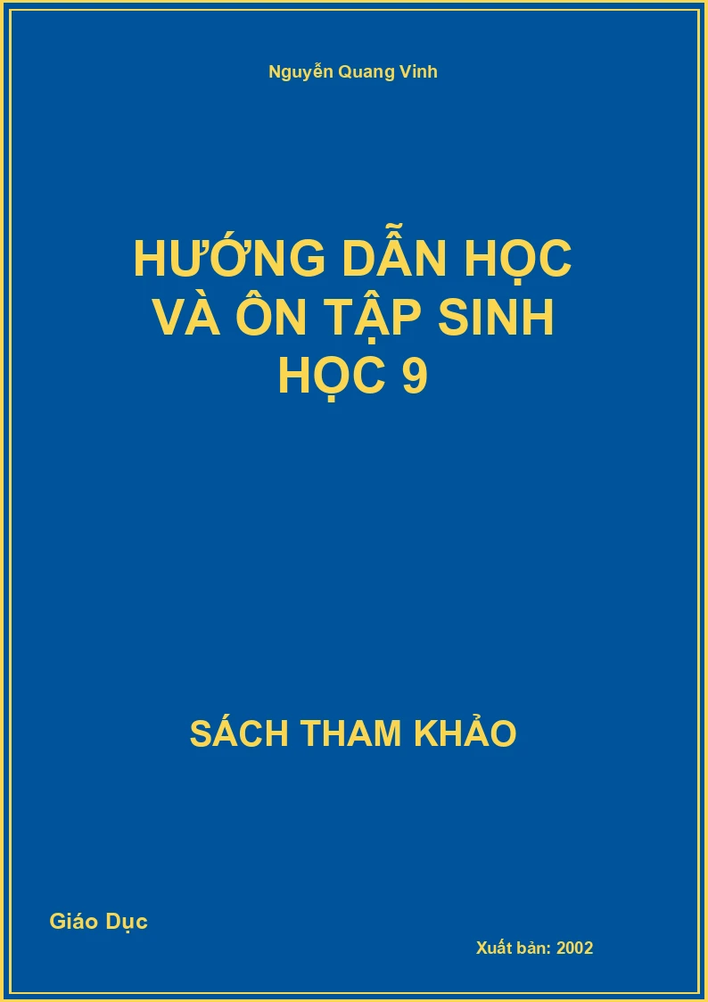 Hướng dẫn học và ôn tập Sinh học 9