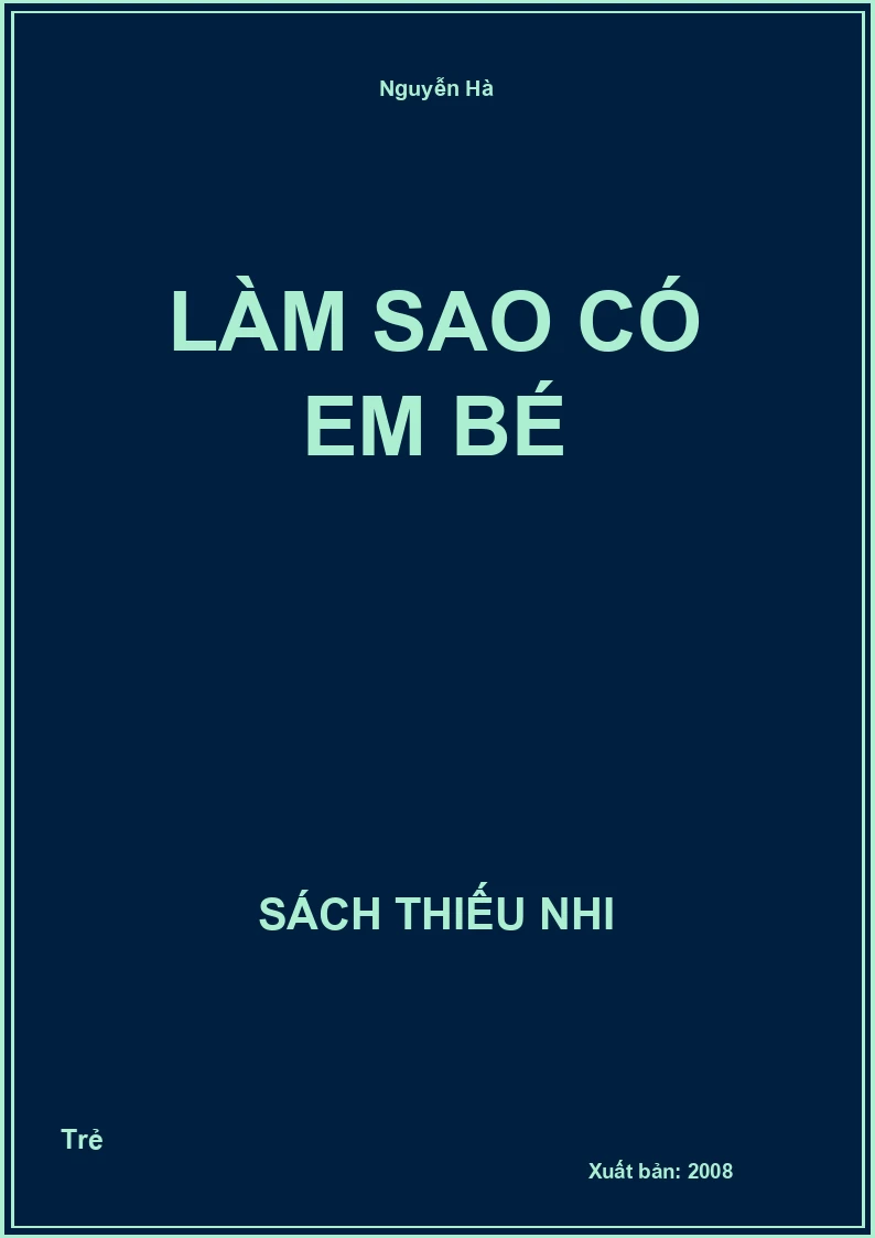 Làm sao có em bé
