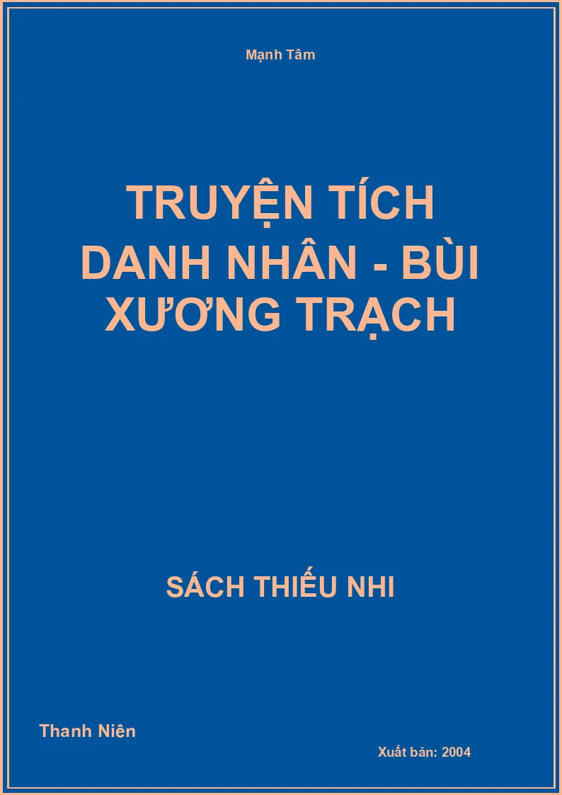 Truyện tích danh nhân - Bùi Xương Trạch