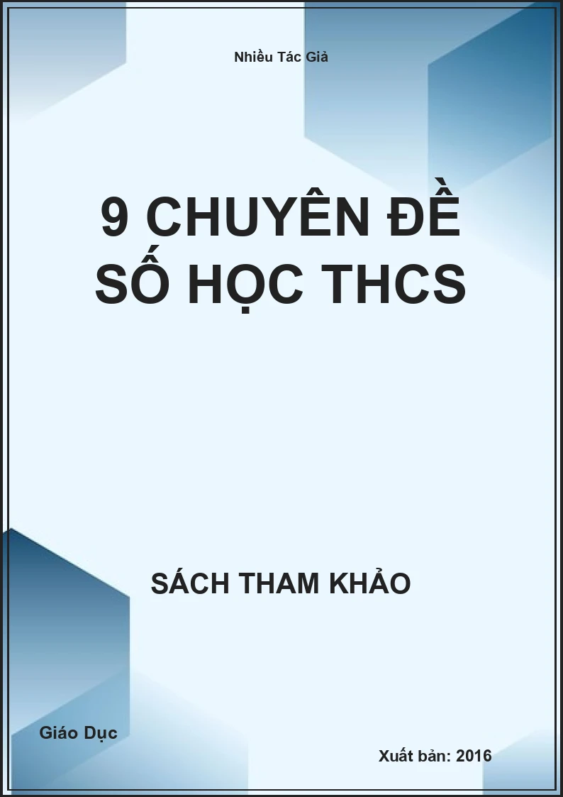 9 Chuyên đề số học THCS