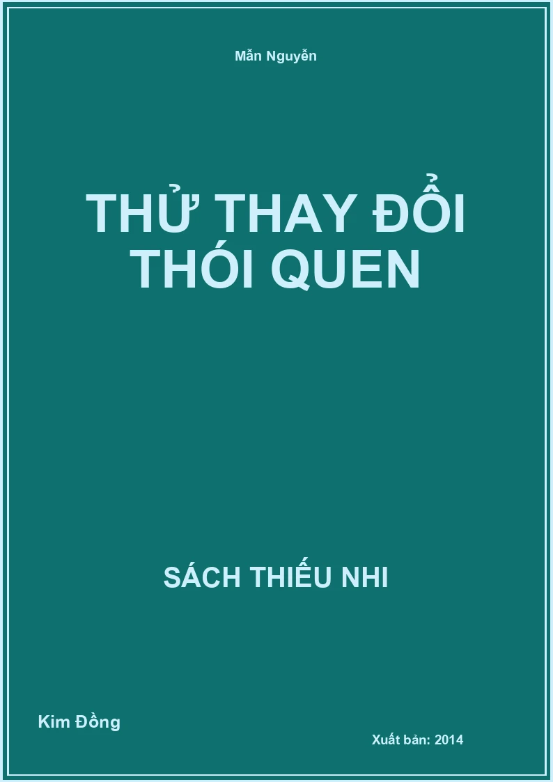Thử thay đổi thói quen