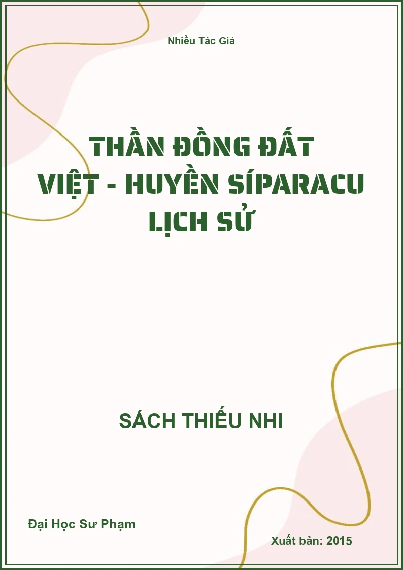 Thần đồng đất Việt - huyền síparacu Lịch Sử