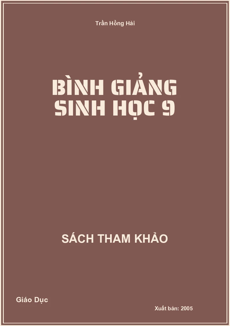 Bình giảng Sinh học 9