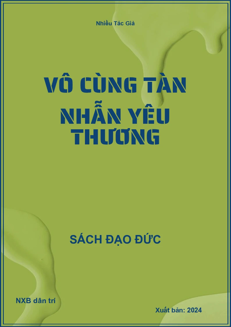 Vô cùng tàn nhẫn yêu thương