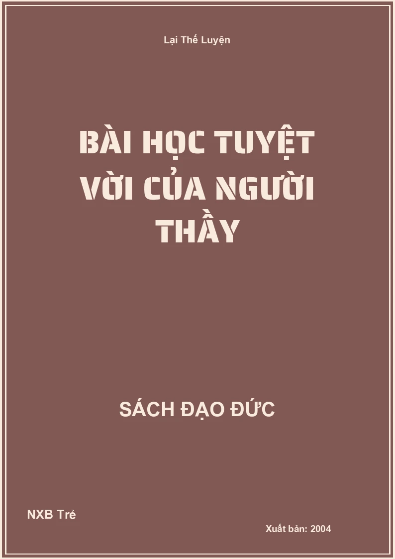 Bài học tuyệt vời của người thầy