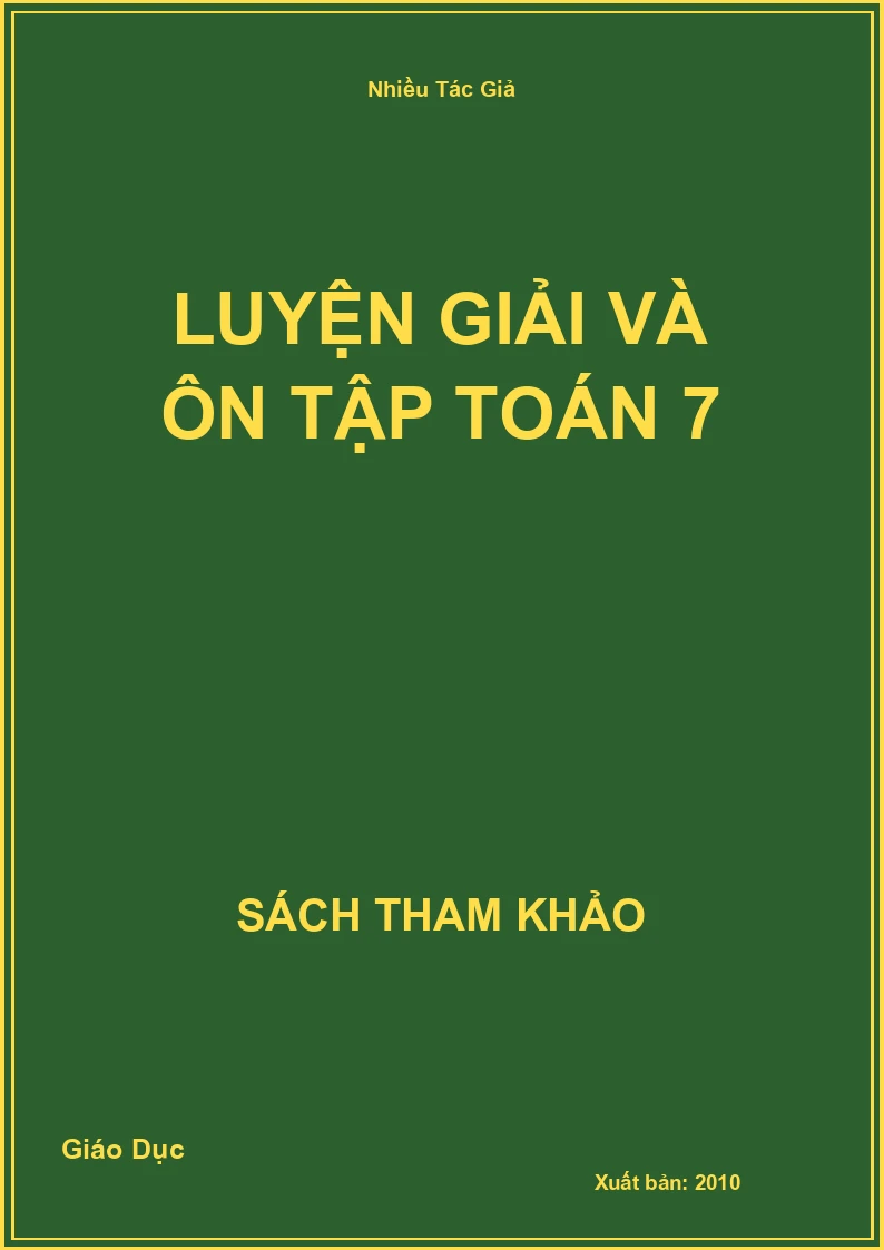 Luyện Giải và ôn tập Toán 7