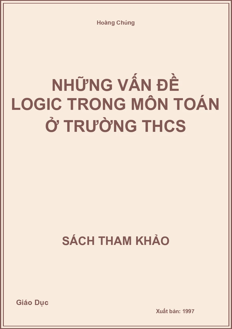Những vấn đề logic trong môn Toán ở trường THCS