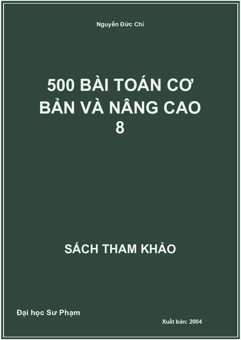 500 bài Toán cơ bản và nâng cao 8