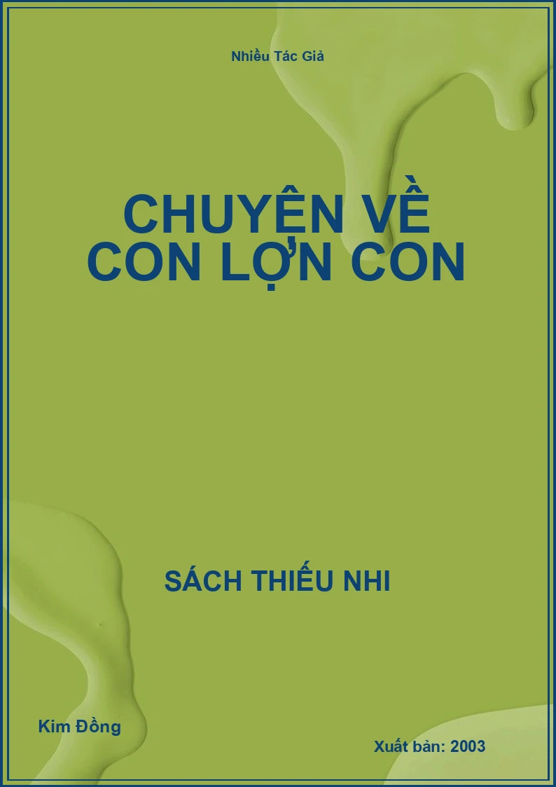 Chuyện về con lợn con