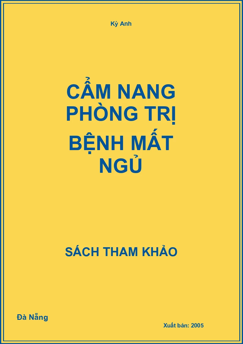 Cẩm nang phòng trị bệnh mất ngủ
