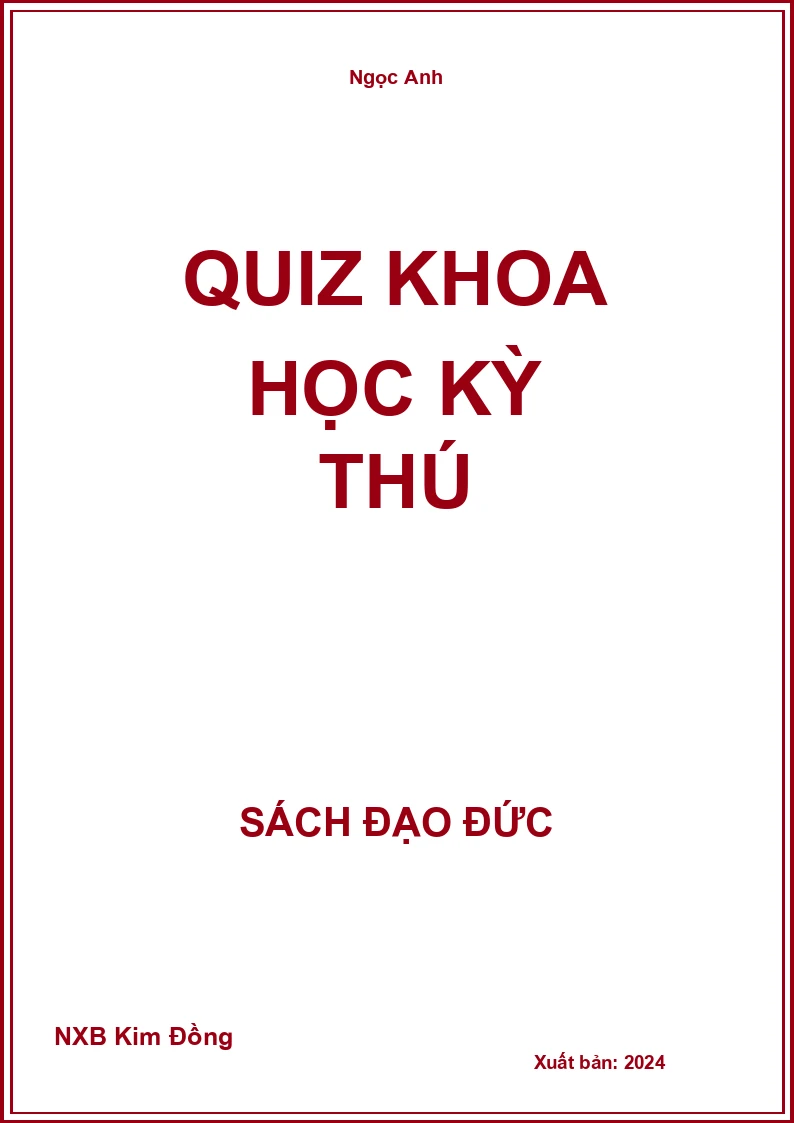 Quiz Khoa học kỳ thú