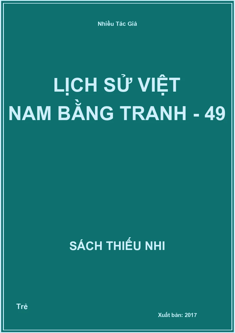 Lịch sử Việt Nam bằng tranh - 49