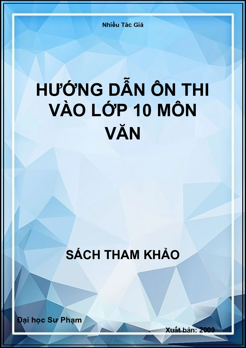 Hướng dẫn ôn thi vào lớp 10 môn văn